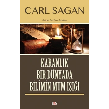 Karanlık Bir Dünyada Bilimin Mum Işığı