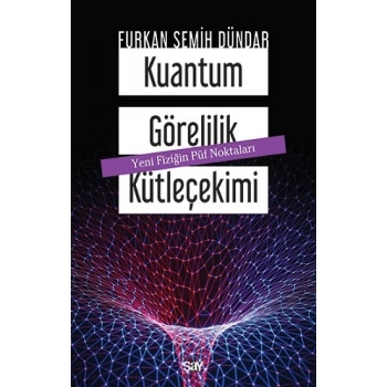 Kuantum Görelilik Kütleçekimi