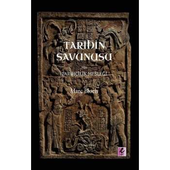 Tarihin Savunusu veya Tarihçilik Mesleği