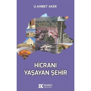 Hicranı Yaşayan Şehir