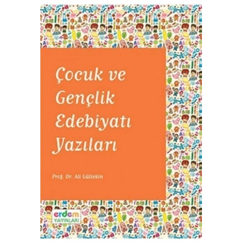Çocuk ve Gençlik Edebiyatı Yazıları