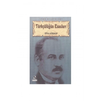 Türkçülüğün Esasları