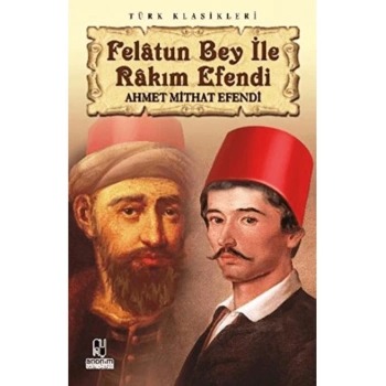 Felatun Bey ile Rakım Efendi