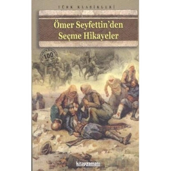 Ömer Seyfettinden Seçme Hikayeler