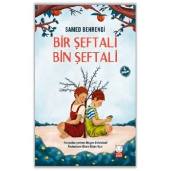 Bir Şeftali Bin Şeftali