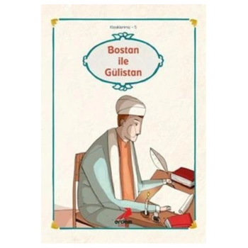 Bostan İle Gülistan