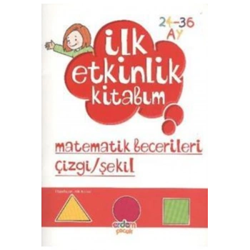 İlk Etkinlik Kitabım - Matematik Becerileri 3 Yaş