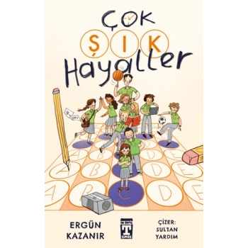Çok Şık Hayaller