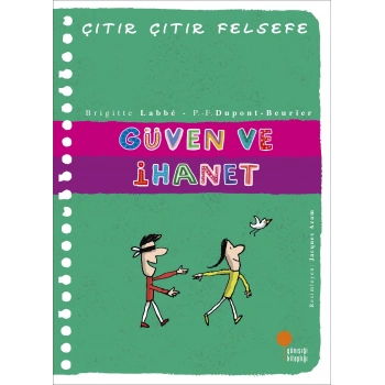 Güven ve İhanet - Çıtır Çıtır Felsefe