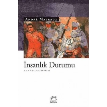 İnsanlık Durumu-Andre Malrux