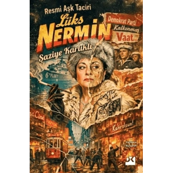 Resmi Aşk Taciri Lüks Nermin