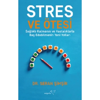 Stres ve Ötesi