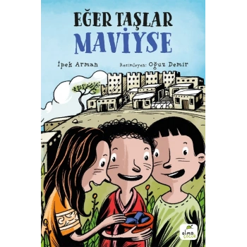Eğer Taşlar Maviyse