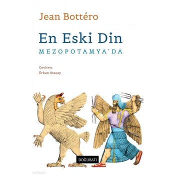 En Eski Din Mezopotamya’da
