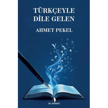 Türkçeyle Dile Gelen