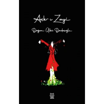 Aşk-ı Zayi