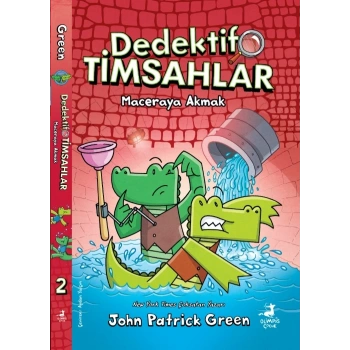 Dedektif Timsahlar 2 : Maceraya Akmak