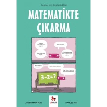 Matematikte Çıkarma - Gençler İçin Çizgilerle Bilim