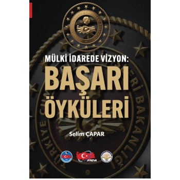 Mülki İdarede Vizyon - Başarı Öyküleri