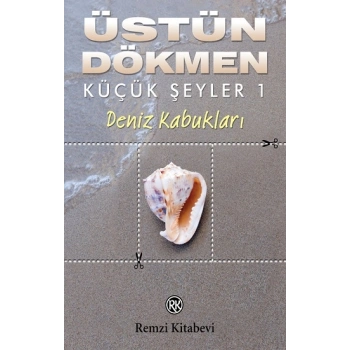 Deniz Kabukları - Küçük Şeyler 1