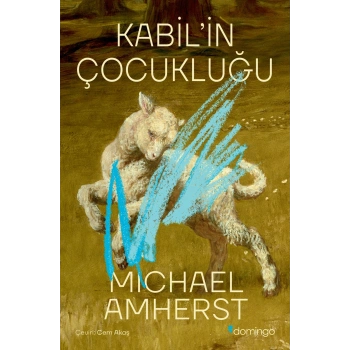 Kabilin Çocukluğu