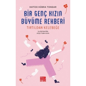 Bir Genç Kızın Büyüme Rehberi