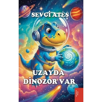 Uzayda Dinozor Var