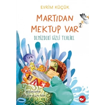 Martıdan Mektup Var -2