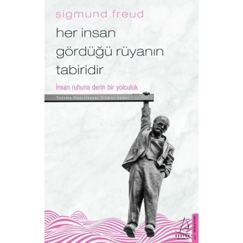 Her İnsan Gördüğü Rüyanın Tabiridir