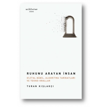 Ruhunu Arayan İnsan