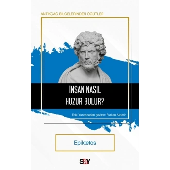 İnsan Nasıl Huzur Bulur?