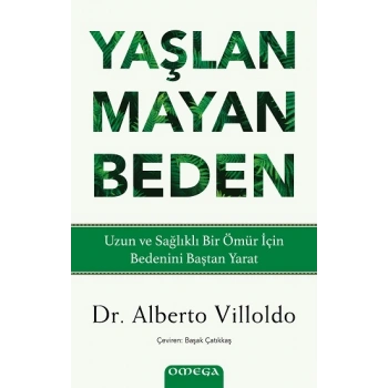 Yaşlanmayan Beden
