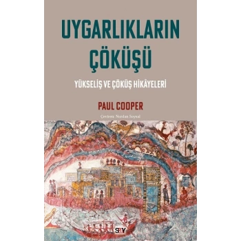 Uygarlıkların Çöküşü