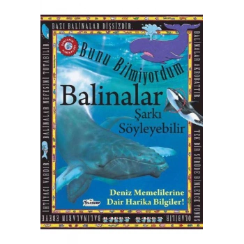 Balinalar Şarkı Söyleyebilir - Bunu Bilmiyordum - Deniz Memelilerine Dair Harika Bilgiler!