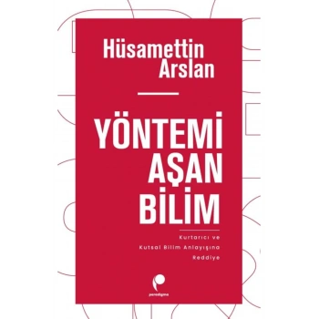 Yöntemi Aşan Bilim