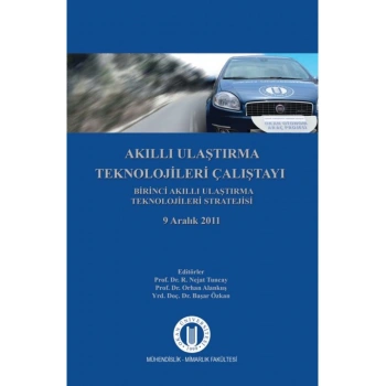Akıllı Ulaştırma Teknolojileri Çalıştayı