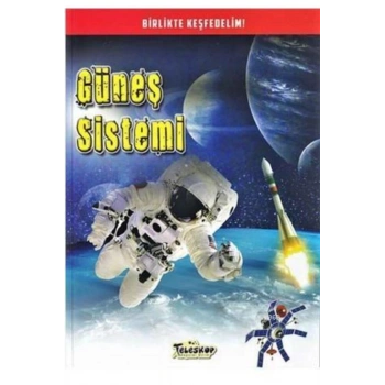Güneş Sistemi - Birlikte Keşfedelim