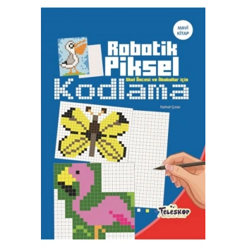Robotik Piksel Kodlama Mavi Kitap
