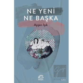Ne Yeni Ne Başka