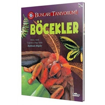 Bunları Tanıyorum! - Böcekler (Ciltli)