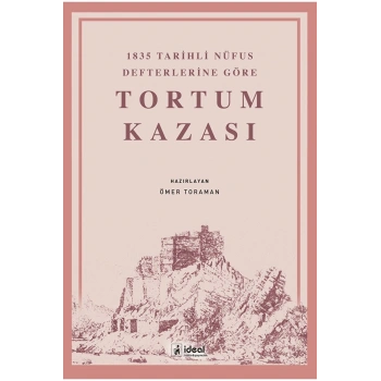 1835 Tarihli Nüfus Defterlerine Göre Tortum Kazası