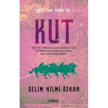 Fırattan Tunaya 1 - Kut