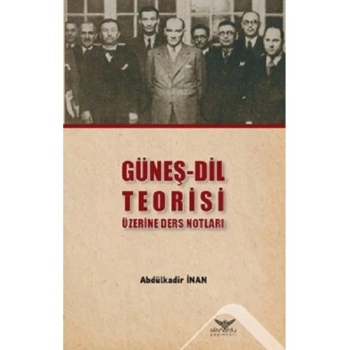 Güneş-Dil Teorisi Üzerine Ders Notları