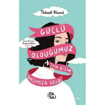 Güçlü Olduğumuz İçin  Bizim Başımıza Geldi