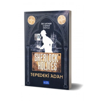 Tepedeki Adam - Sherlock Holmes