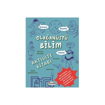 Olağanüstü Bilim Aktivite Kitabı