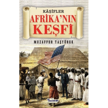 Afrikanın Keşfi - Kaşifler