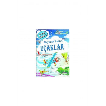 Heyecan Verici Uçaklar - Bu Nasıl Olabilir?(Ciltli)