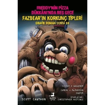 Freddy’nin Pizza Dükkani’nda Beş Gece Fazbear’in Korkunç Tipleri Grafik Roman Serisi -4