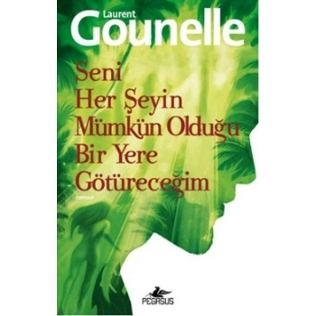 Seni Her Şeyin Mümkün Olduğu Bir Yere Götüreceğim